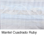 Mantel Cuadrado Ruby